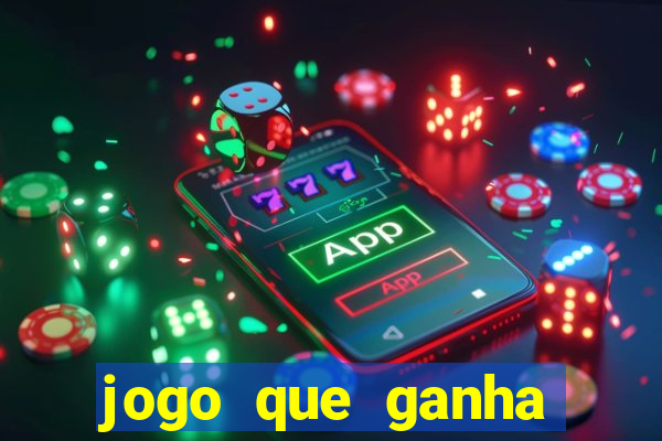 jogo que ganha dinheiro no cadastro sem deposito